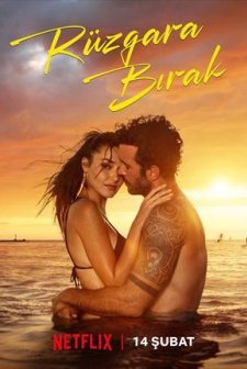 Rüzgara Bırak (2024) afişi
