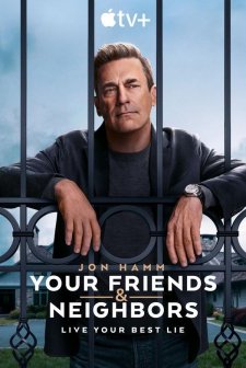 Your Friends & Neighbors (2025) afişi