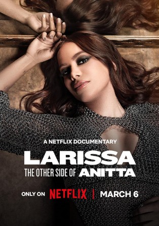 Larissa: The Other Side of Anitta (2025) afişi