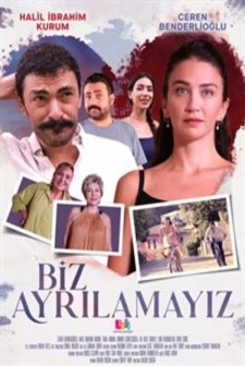 Biz Ayrılamayız (2024) afişi