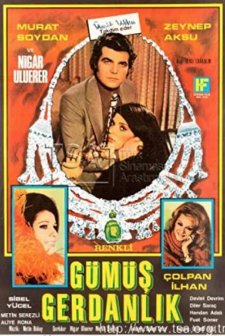 Gümüş Gerdanlık (1972) afişi