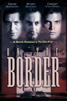 On The Border (1998) afişi