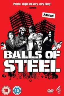 Balls Of Steel (2005) afişi
