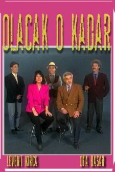 Olacak O Kadar (1986) afişi
