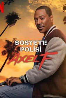 Sosyete Polisi: Axel F (2024) afişi