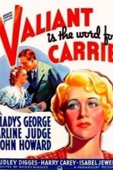 Valiant Is The Word For Carrie (1936) afişi
