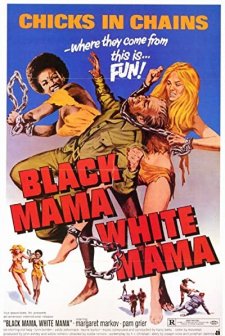 Black Mama, White Mama (1973) afişi