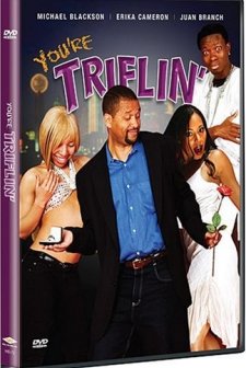 You're Triflin (2007) afişi