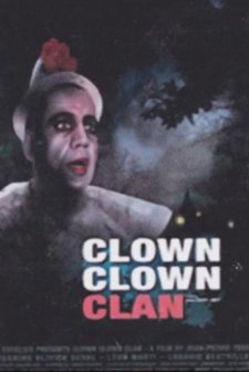 Clown Clown Clan (2006) afişi