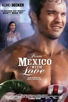 From Mexico With Love (2009) afişi