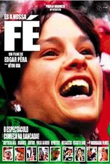 És a Nossa Fé (2004) afişi