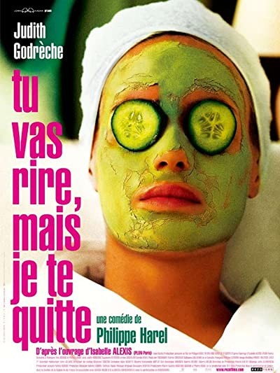 Tu Vas Rire, Mais Je Te Quitte (2005) afişi