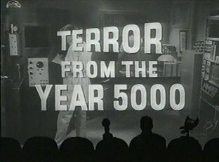 Terror From The Year 5000 fotoğrafı