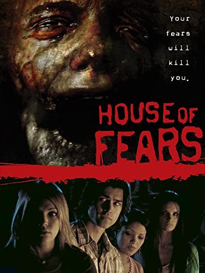 House Of Fears (2007) afişi