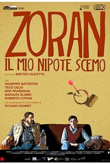 Zoran, My Nephew the Idiot (2013) afişi