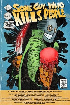Some Guy Who Kills People (2011) afişi
