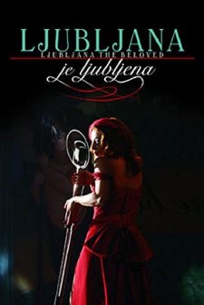 Ljubljana Je Ljubljena (2005) afişi