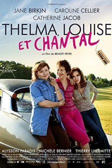 Thelma, Louise Et Chantal (2010) afişi