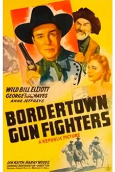 Bordertown Gun Fighters (1943) afişi