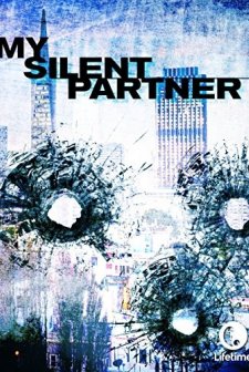 My Silent Partner (2006) afişi