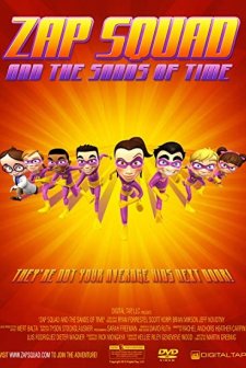 Zap Squad And The Sands Of Time (2009) afişi