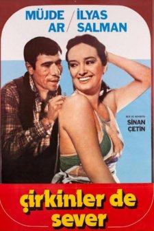 Çirkinler De Sever (1981) afişi