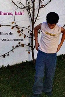 Mulheres, Bah! (2008) afişi