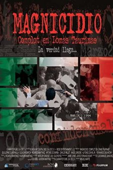 Magnicidio. Complot En Lomas Taurinas (2002) afişi