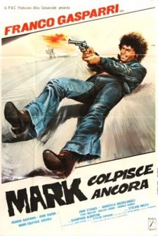 Mark Colpisce Ancora (1976) afişi