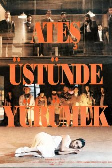 Ateş Üstünde Yürümek (1991) afişi