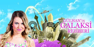 Gülhan'ın Galaksi Rehberi Fotoğrafı