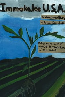 Immokalee U.s.a. (2008) afişi