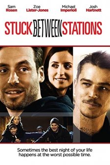 Stuck Between Stations (2011) afişi
