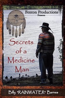 Secrets Of A Medicine Man (2007) afişi