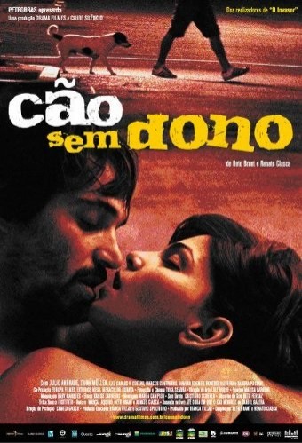Cão Sem Dono (2007) afişi
