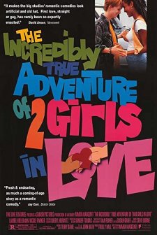 The Incredibly True Adventure Of Two Girls in Love (1995) afişi