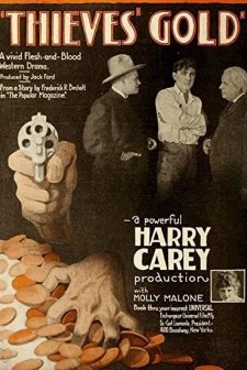 Thieves' Gold (1918) afişi