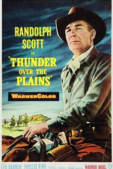 Thunder Over The Plains (1953) afişi