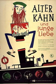 Alter Kahn Und Junge Liebe (1957) afişi