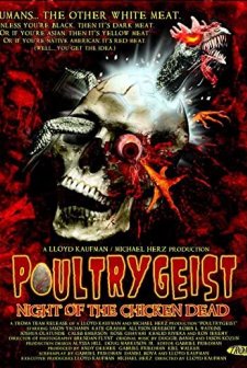 Poultrygeist: Night Of The Chicken Dead (2006) afişi