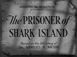The Prisoner Of Shark Island Fotoğrafları 5
