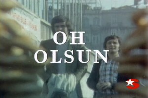 Oh Olsun Fotoğrafları 5